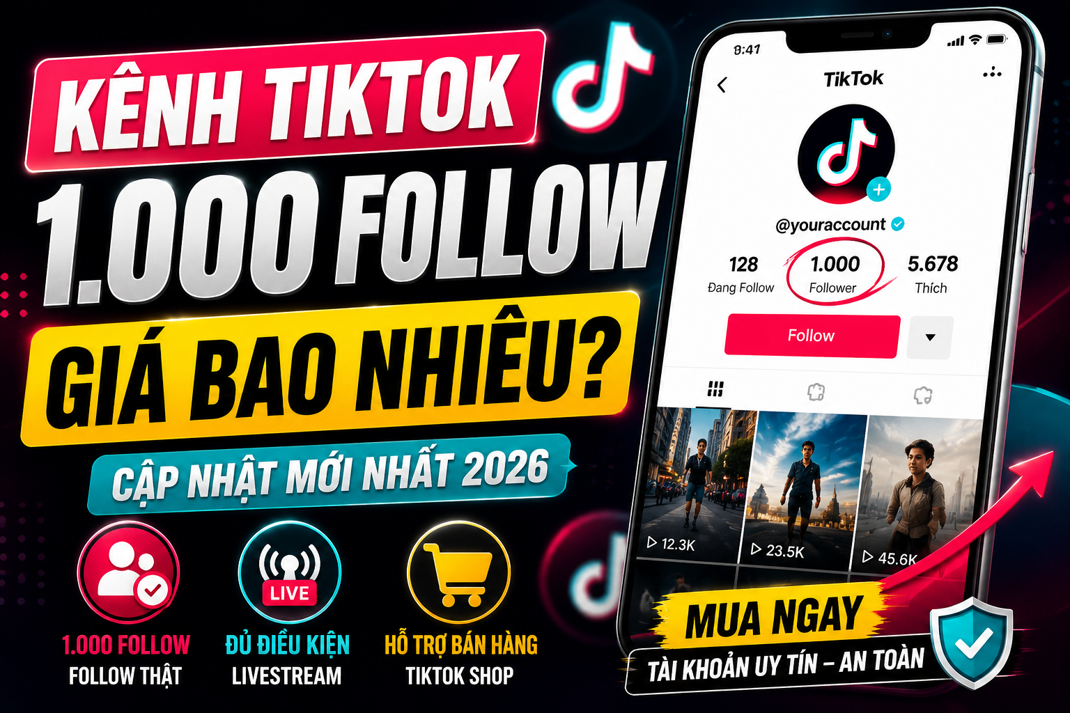 Kênh TikTok 1.000 Follow Giá Bao Nhiêu? Cập Nhật Mới Nhất 2026